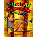 Musical Instruments from A to Z