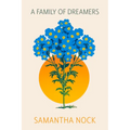 A Family of Dreamers