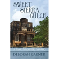 Sweet Sierra Gulch