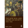 The New Deal and American Society, 1933-1941