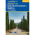 Walking the Via Francigena Pilgrim Route - Part 3: Lucca to Rome