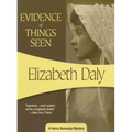 Evidence of Things Seen