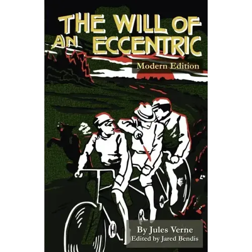 The Will of an Eccentric