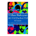 William Shakespeare - As You Like It: "All the world's a stage."
