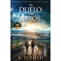 El Duelo del Adiós
