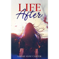 Life After