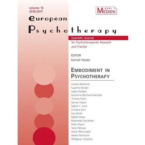 European Psychotherapy 2016/2017: Embodiment in Psychotherapy