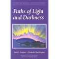 Paths of Light and Darkness: The Everlasting Gospel