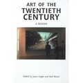 Art of the Twentieth Century: A Reader