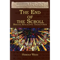 The End of the Scroll: Biblical Apocalyptic Trajectories