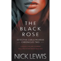 The Black Rose: A Detective Series