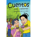 Cuentos con Valores para niños de 5 a 8 años Ilustrado