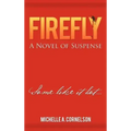 Firefly: A Novel of Suspense