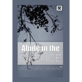 Abide in the Silence