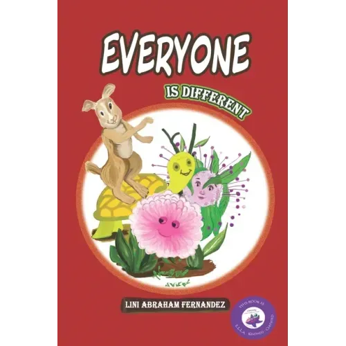 EVERYONE IS DIFFERENT( illustrated)