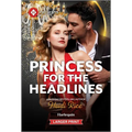Princess for the Headlines
