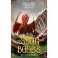 The Song of Bones: Dragon Riders of Osnen Book 11