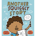 Another Squiggly Story