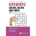 Kenken: Lim-Ops, No-Ops and Twist!: 180 6 X 6 Puzzles That Make You Smarter