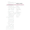 Historiography in the Twentieth Century: From Scientific Objectivity to the Postmodern Challenge
