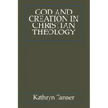 God and Creation in Christian Theology: Tyranny and Empowerment?