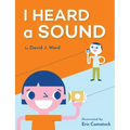 I Heard a Sound