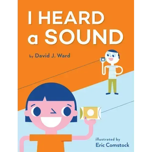I Heard a Sound