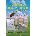 A Matter of Hive and Death