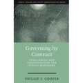 Governing by Contract: Challenges and Opportunities for Public Managers