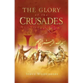 Glory of the Crusades