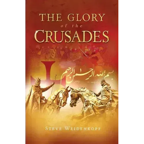 Glory of the Crusades