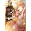 Spice and Wolf, Vol. 18 (Light Novel): Spring Log