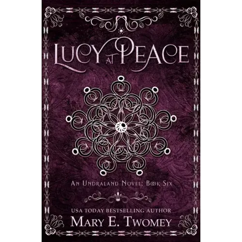 Lucy at Peace: An Undraland Blood Novel