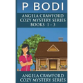 Angela Crawford Series Books 1-3: Angela Crawford Cozy Mystery Series