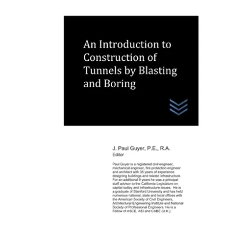 An Introduction to Construction of Tunnels by Blasting and Boring