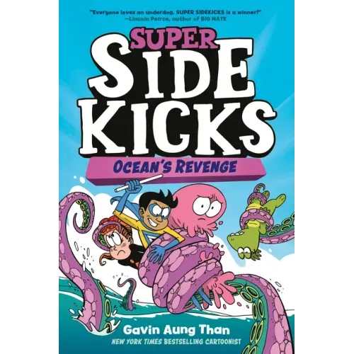 Super Sidekicks #2: Ocean's Revenge: (A Graphic Novel)