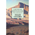 Las Vegas Bootlegger: Empire of Self-Importance