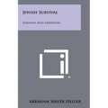 Jewish Survival: Sermons and Addresses
