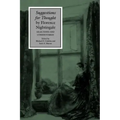 Suggestions for Thought by Florence Nightingale: Selections and Commentaries