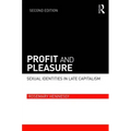 Profit and Pleasure: Sexual Identities in Late Capitalism