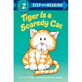 Tiger is a Scaredy Cat
