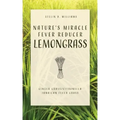 Nature's Miracle Fever Reducer Lemongrass: Ginger Grass/Citronella Jamaican Fever Grass