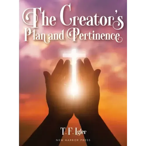 The Creator's Plan and Pertinence