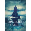 Impossible Saints