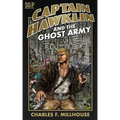 Captain Hawklin and the Ghost Army