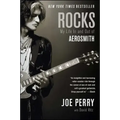 Rocks: My Life in and Out of Aerosmith