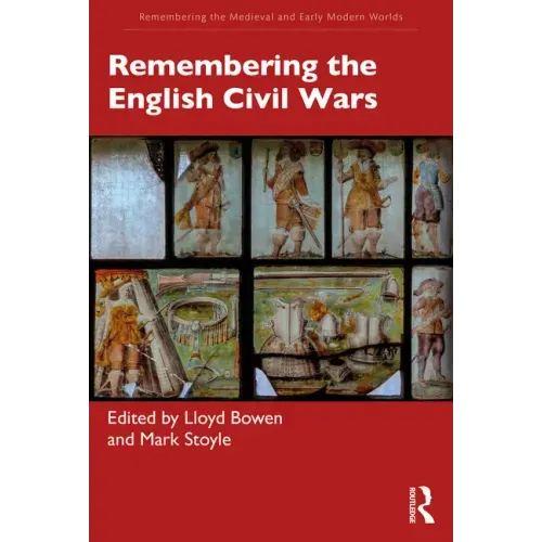 Remembering the English Civil Wars