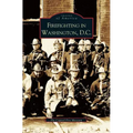 Firefighting in Washington, D.C.
