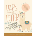 Learn to Letter with Luna the Llama: An Interactive Children's Workbook on the Art of Hand Lettering