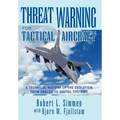 Threat Warning for Tactical Aircraft
